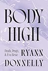 Body High: Death,...