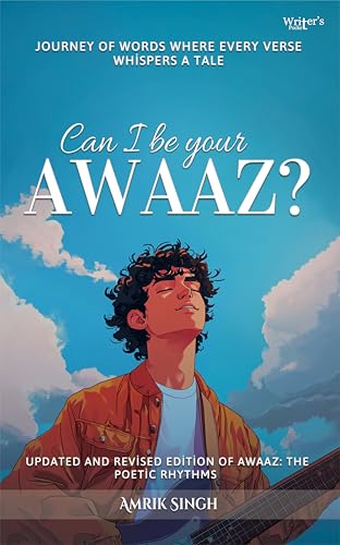 Can I be your Awaaz? (Kindle Edition)