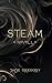 STEAM: A Novella