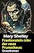 Frankenstein oder der neue Prometheus by Mary Shelly