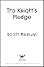 The Knight's Pledge: A new epic historical adventure novel in the Will Bowman saga, from the Sunday Times number one bestselling author of the Ben Hope series (Will Bowman Series)