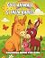 Animals and Their Babies: A...
