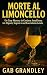 Morte al Limoncello: Un Coz...
