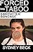 Forced into Taboo by Sydney Beck