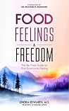 Food, Feelings & ...