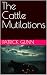 The Cattle Mutilations: A C...