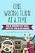 One Wrong Turn at a Time by Jan Heidrich-Rice