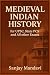 Indian Medival History by Sanjay Mandavi