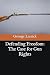Defending Freedom: The Case...