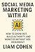 Social Media Marketing with...