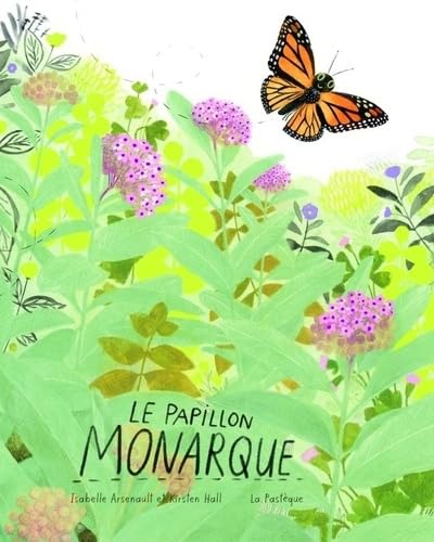 Le papillon monarque (Hardcover)
