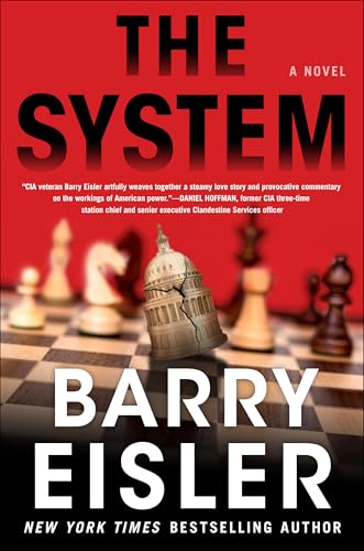 The System: A Novel of the Deep State (Kindle Edition)
