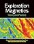Exploration Magnetics by Phil Schmidt