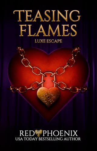 Teasing Flames (Luxe Escape #1)