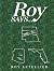 Roy Says… by Roy Letellier