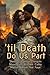 'til Death Do Us Part
