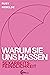 Warum sie uns hassen. Sexarbeitsfeindlichkeit by Ruby Rebelde