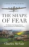 The Shape of Fear by Charles McNair M D