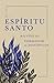 El Espíritu Santo en La Vid...
