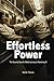 Effortless Power: The Secur...