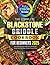 The Complete Blackstone Griddle Cookbook for Beginners: Quick and Delicious Recipes for BBQs, Family Gatherings, and Everyday Cooking—From Burgers & Steaks to Pancakes & More
