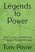 Legends to Power: The Journ...