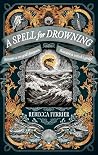 A Spell for Drown...