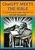 ChatGPT meets the Bible: A ...