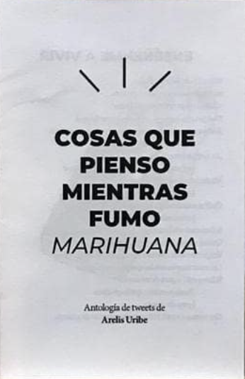 Cosas que pienso mientras fumo marihuana