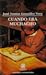 Cuando era muchacho by José Santos González Vera