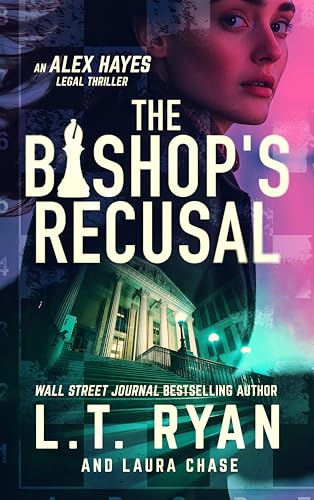 The Bishop's Recusal (Alex Hayes, #4)