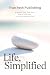 Life, Simplified by True Path Publishing