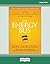 The Energy Bus: 10 Rules to Fuel Your Life, Work, and Team with Positive Energy
