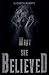 What She Believed by Elizabeth Roberts
