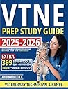 VTNE Prep Study Guide: Master Your Veterinary Technician National Exam with Confidence!