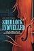 SHERLOCK INDWELLED by Gail Ann Swales