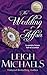 The Wedding Affair (Regency Scandals)