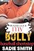 My Bully Baseball Shortstop...