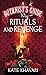 A Rituals and Revenge-A Bot...