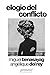 Elogio del conflicto
