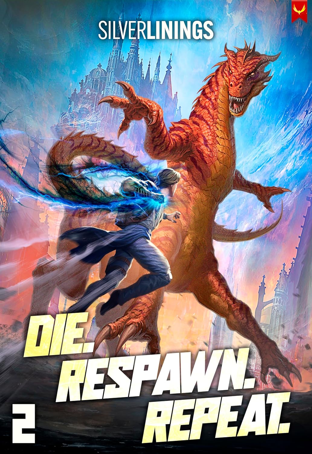 Die. Respawn. Repeat. 2: A LitRPG Adventure (Kindle Edition)