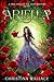Ariella: A True Tales of The Light Keepers Story