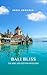 Bali Bliss by Urkel Edwards