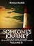 Someone’s Journey: Volume Two