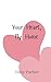 Your Heart, My Home