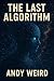 The Last Algorithm