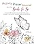 Activity Prayer Journal for the Bride to Be by K. Ross