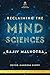 Reclaiming the Mind Science...