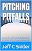 Pitching Pitfalls: Avoid th...