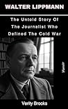Walter Lippmann: ...